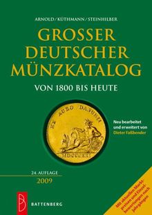 Großer deutscher Münzkatalog 2009: von 1800 bis heute