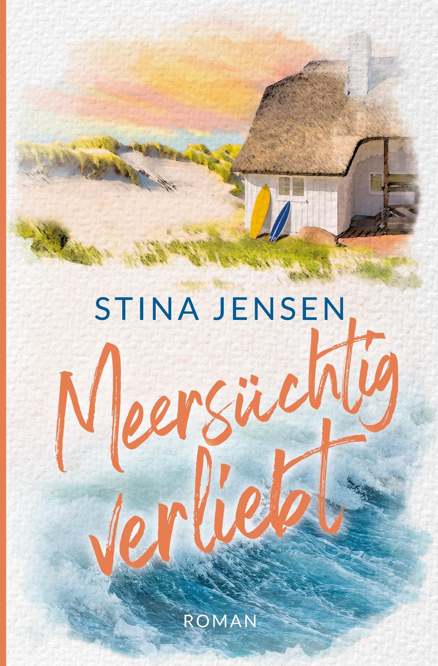 Meersüchtig verliebt: Nordseeroman