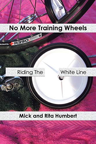 No More Training Wheels: Riding The White Line
