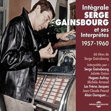 Integrale Serge Gainsbourg et Ses Interp