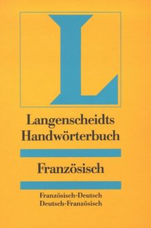 Langenscheidts Handwörterbuch, Französisch: Französisch-Deutsch / Deutsch-Französisch (Sonderausg.)