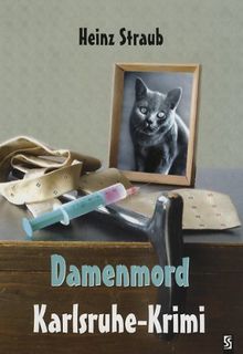 Damenmord: Karlsruhe-Krimi