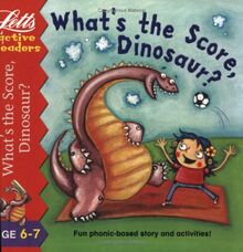 What's the Score Dinosaur? (Active Readers Series)