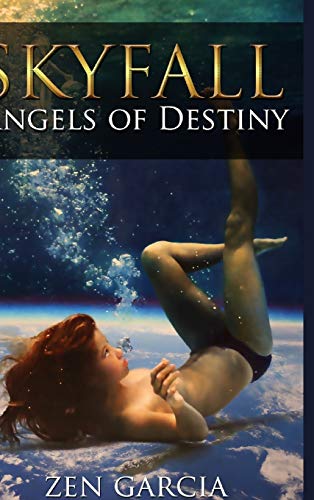Skyfall: Angels of Destiny