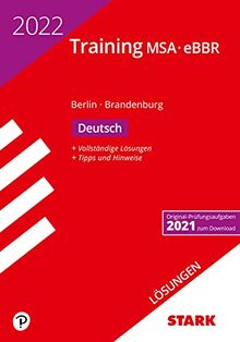 STARK Lösungen zu Training MSA/eBBR 2022 - Deutsch - Berlin/Brandenburg (STARK-Verlag - Abschlussprüfungen)
