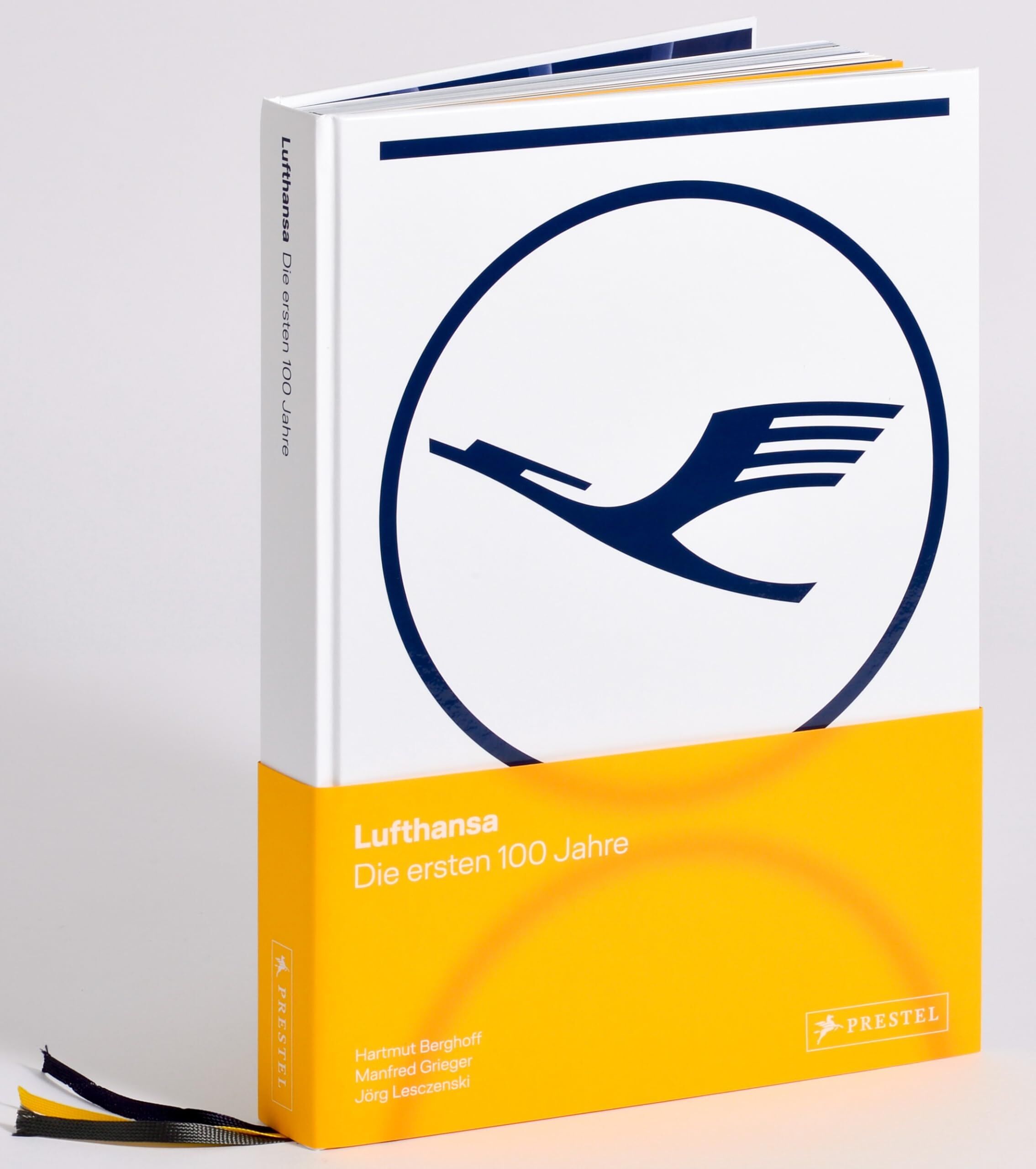 Berghoff, Hartmut: Lufthansa  - Die ersten 100 Jahre