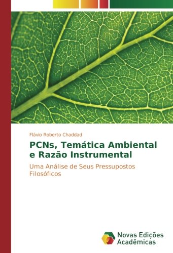 PCNs, Temática Ambiental e Razão Instrumental: Uma Análise de Seus Pressupostos Filosóficos