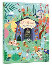 Bienvenue à Choupiville : 1.001 choses à observer
