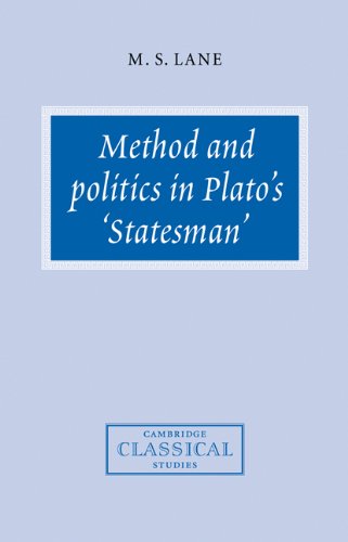 Method & Politics Plato's Statesman (Cambridge Classical Studies)