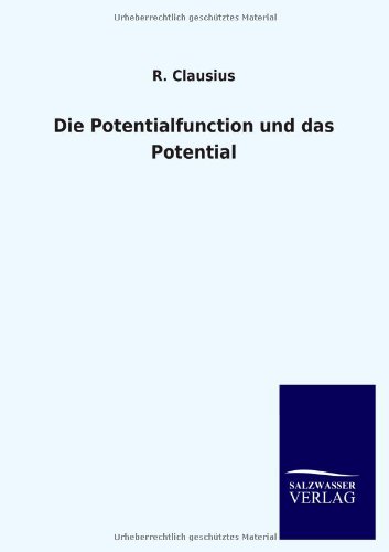 Die Potentialfunction und das Potential