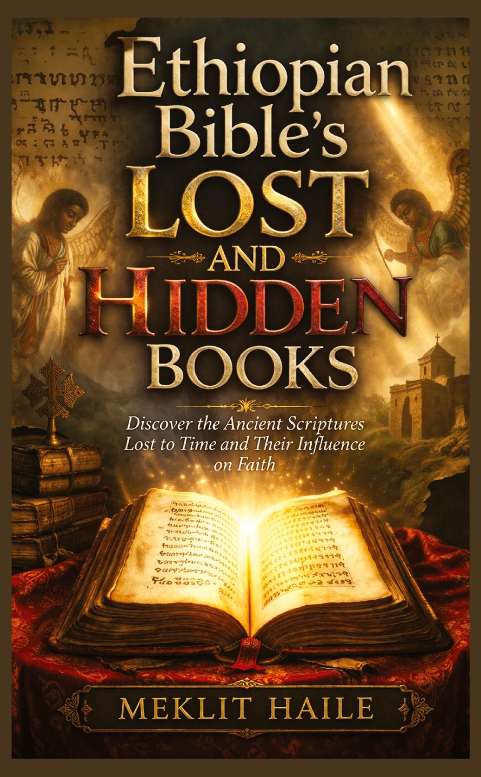 Ethiopian Bible's Lost and Hidden Books