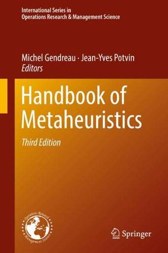 Handbook of Metaheuristics (International Series in Operations Research & Management Science, Band 272)