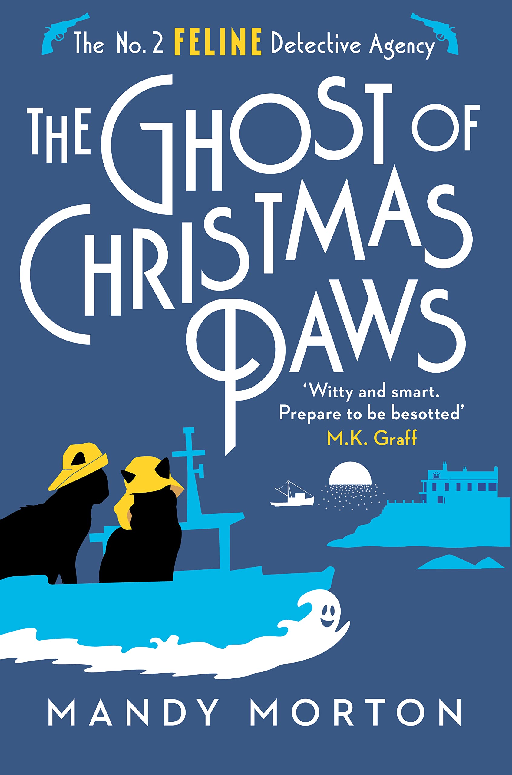 Mandy Morton The Ghost Of Christmas Paws (The No. 2 Feline Detective Agency)