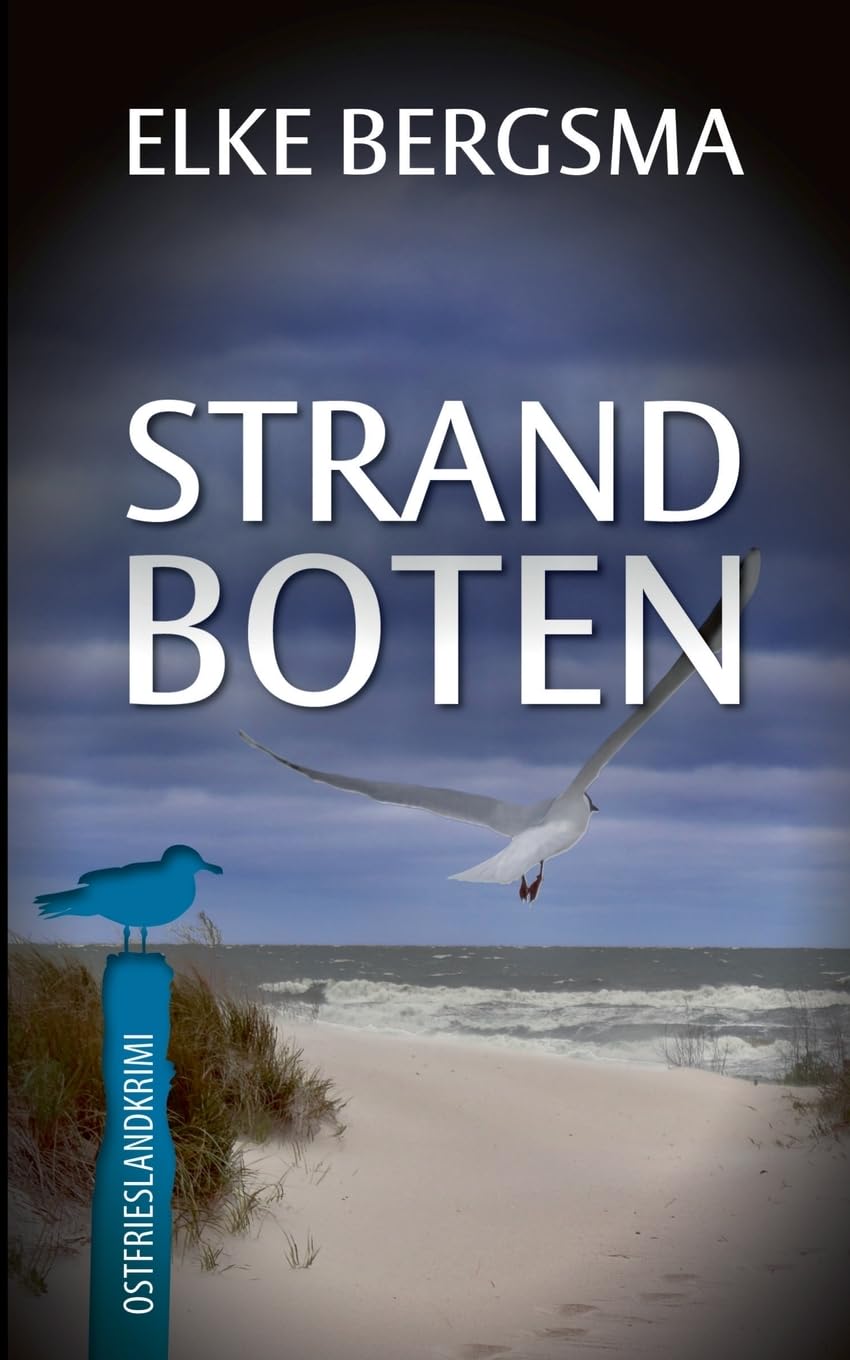 Strandboten: Ostfrieslandkrimi (Büttner und Hasenkrug ermitteln)