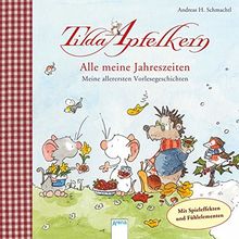 Tilda Apfelkern / Tilda Apfelkern. Alle meine Jahreszeiten: Allererste Vorlesegeschichten