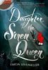 Daughter of the Siren Queen (Daughter of the Pirate King, Band 2)