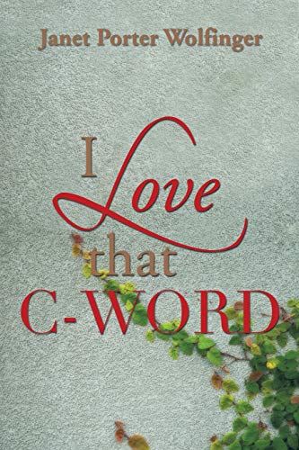 I Love that C-Word