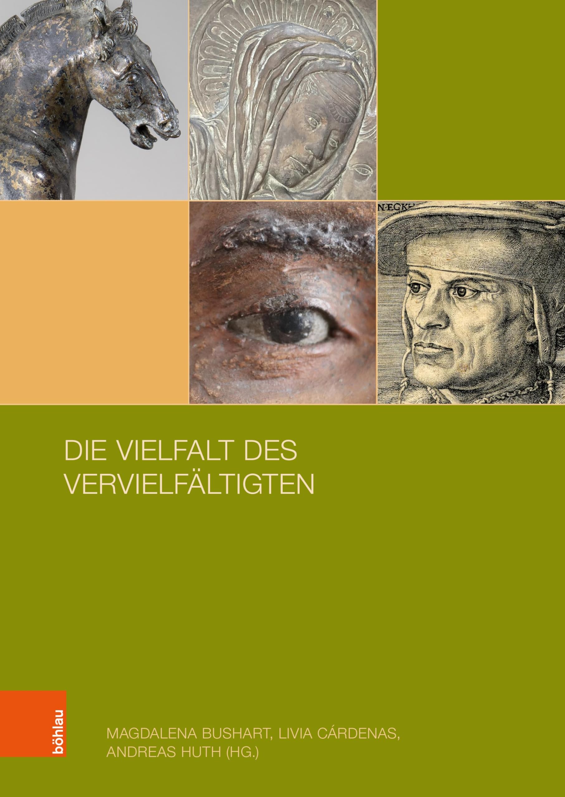 Die Vielfalt des Vervielfältigten: Bildgebende Verfahren in der Kunst der Neuzeit und ihre Produkte (Interdependenzen: Die Künste und ihre Techniken)