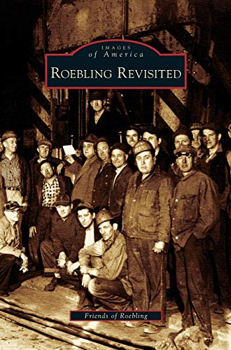 Roebling Revisited