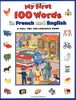 My First 100 Words In French And English (A Pull-The-Tab Language Book)