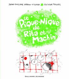 Rita et Machin. Vol. 6. Le pique-nique de Rita et Machin