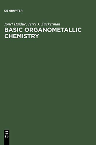 Basic Organometallic Chemistry: Containing Comprehensive Bibliography