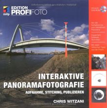 Interaktive Panoramafotografie: Aufnahme, Stitching, Publizieren