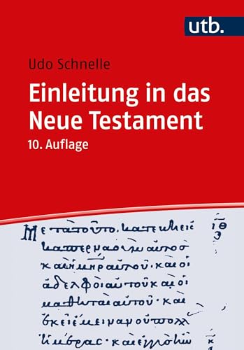 Schnelle, Udo: Einleitung in das Neue Testament