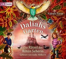 Daliahs Garten - Das Rätsel der Roten Seherin: . (Die Daliahs-Garten-Reihe, Band 2)