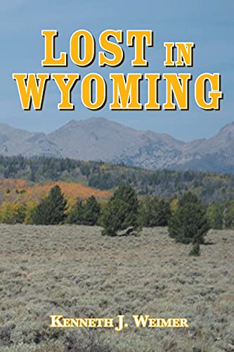 Lost in Wyoming