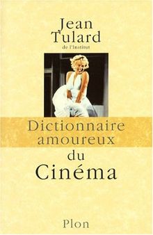 Dictionnaire amoureux du cinéma