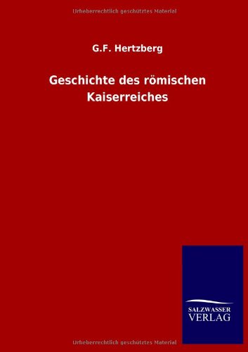 Geschichte des römischen Kaiserreiches