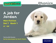 Read Write Inc. Phonics: A Job for Jordan (Grey Set 7 Non-fiction 1)