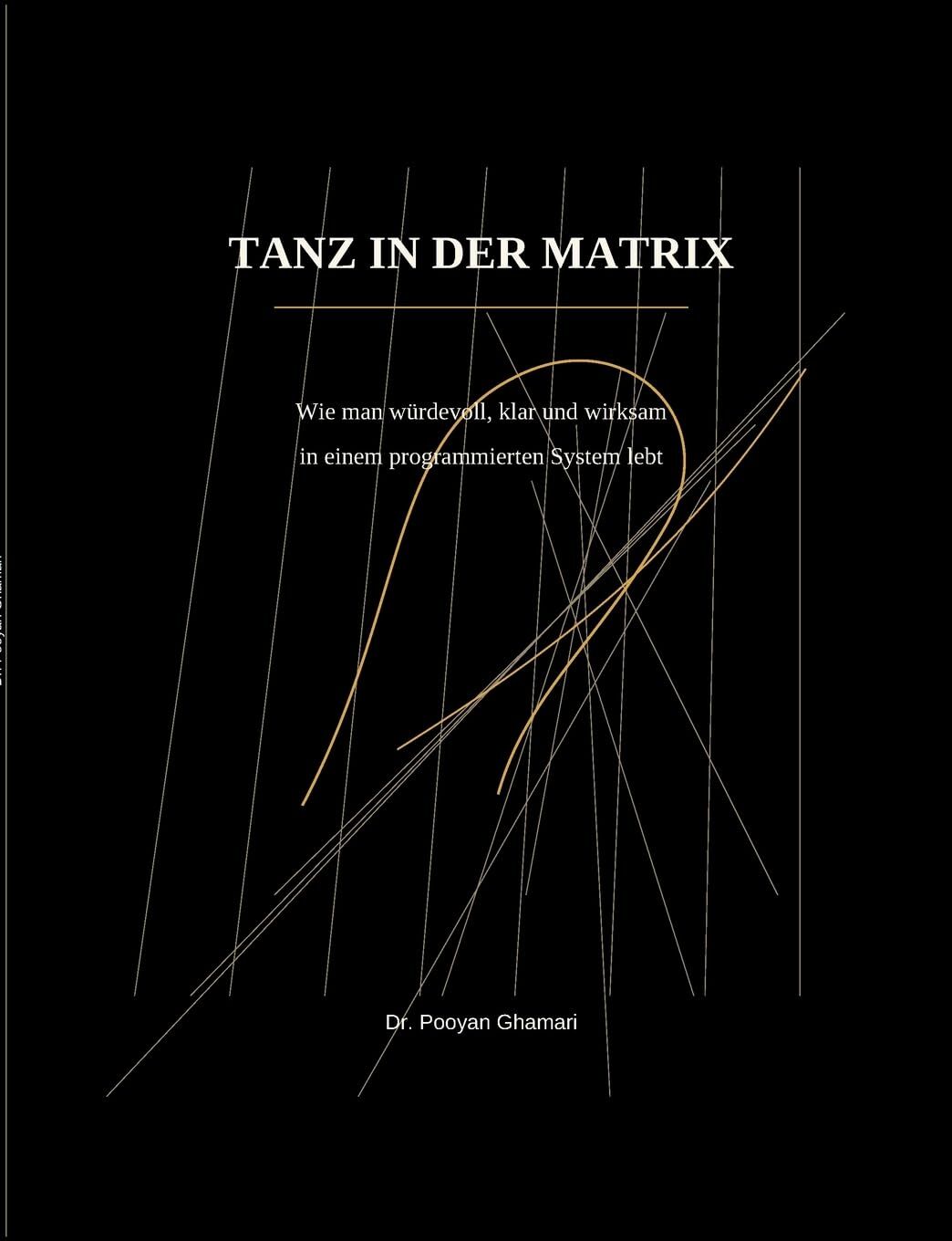TANZ IN DER MATRIX