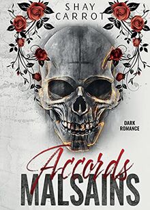 Accords Malsains (Dark Romance)