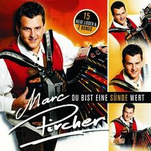 Du Bist Eine Sünde Wert von Pircher,Marc | CD | Zustand gut