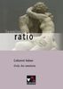 Sammlung ratio / Gekonnt lieben: Die Klassiker der lateinischen Schullektüre / Ovid, Ars amatoria