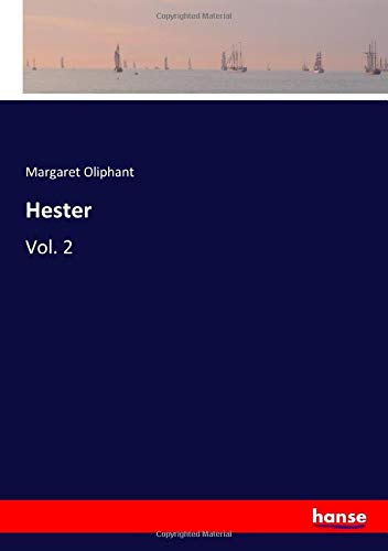 Hester: Vol. 2