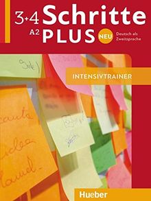 Schritte plus Neu 3+4: Deutsch als Zweitsprache / Intensivtrainer mit Audio-CD