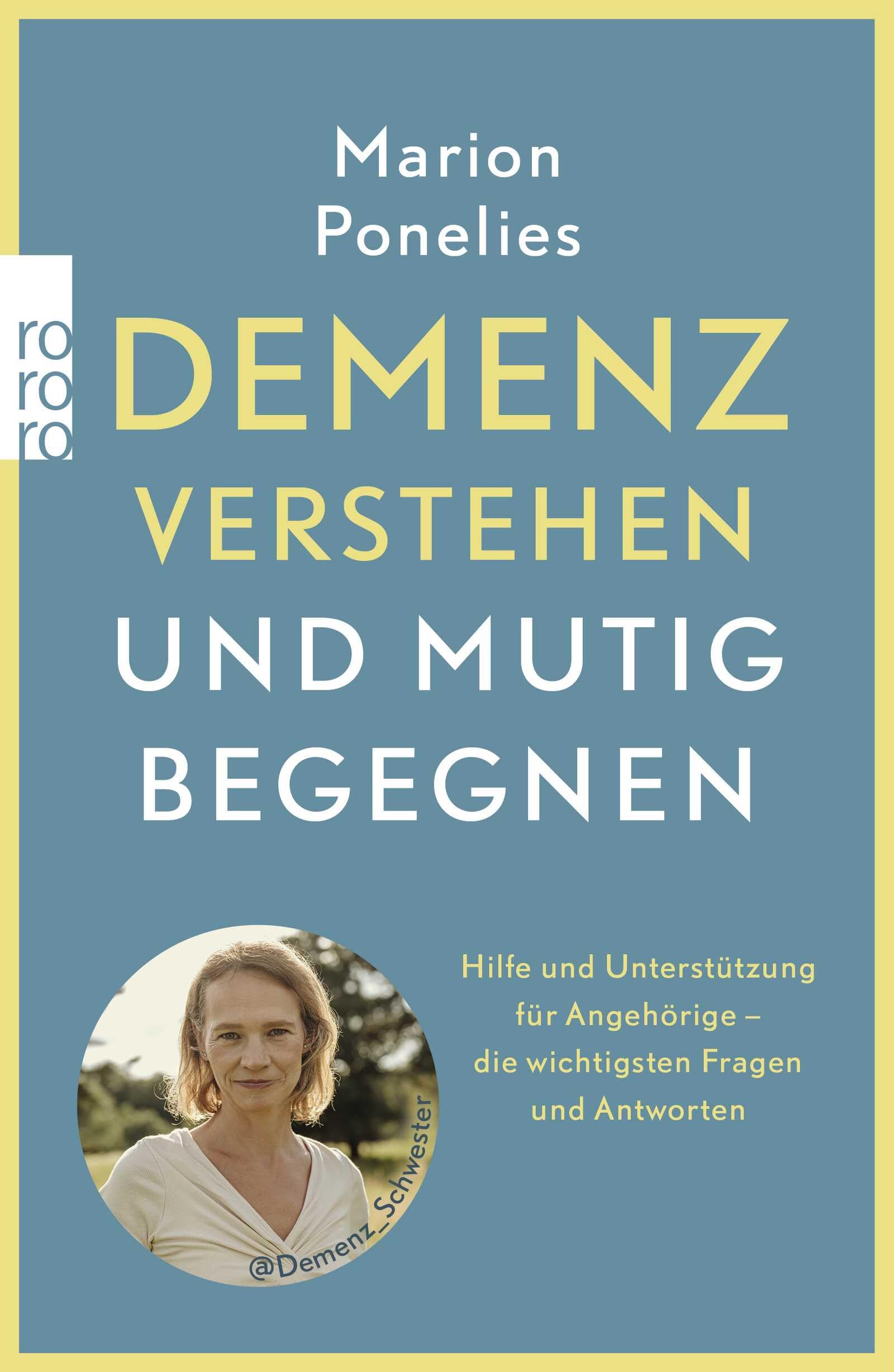 Demenz verstehen und mutig begegnen: Hilfe und Unterstützung für Angehörige – die wichtigsten Fragen und Antworten