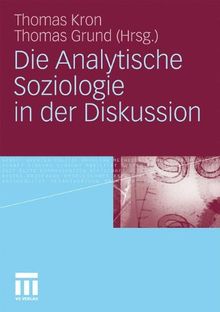 Die Analytische Soziologie In Der Diskussion (German Edition)