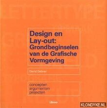 Design en lay-out: grondbeginselen van de grafische vormgeving