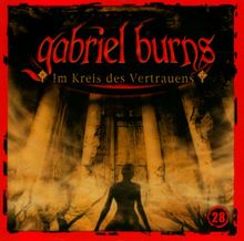 Gabriel Burns - CD / Im Kreis des Vertrauens