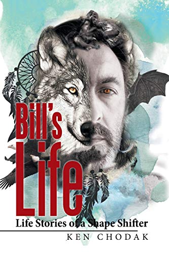 Bill’s Life;