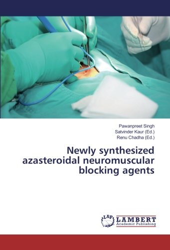 Newly synthesized azasteroidal neuromuscular blocking agents