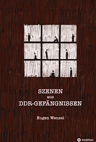 Szenen aus DDR-Gefängnissen: DE