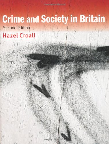Crime and Society in Britain