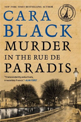 Murder in the Rue de Paradis (An Aimée Leduc Investigation, Band 8)