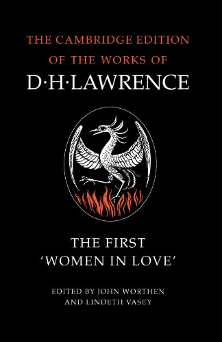 The First 'Women in Love' (The Cambridge Edition of the Works of D. H. Lawrence)