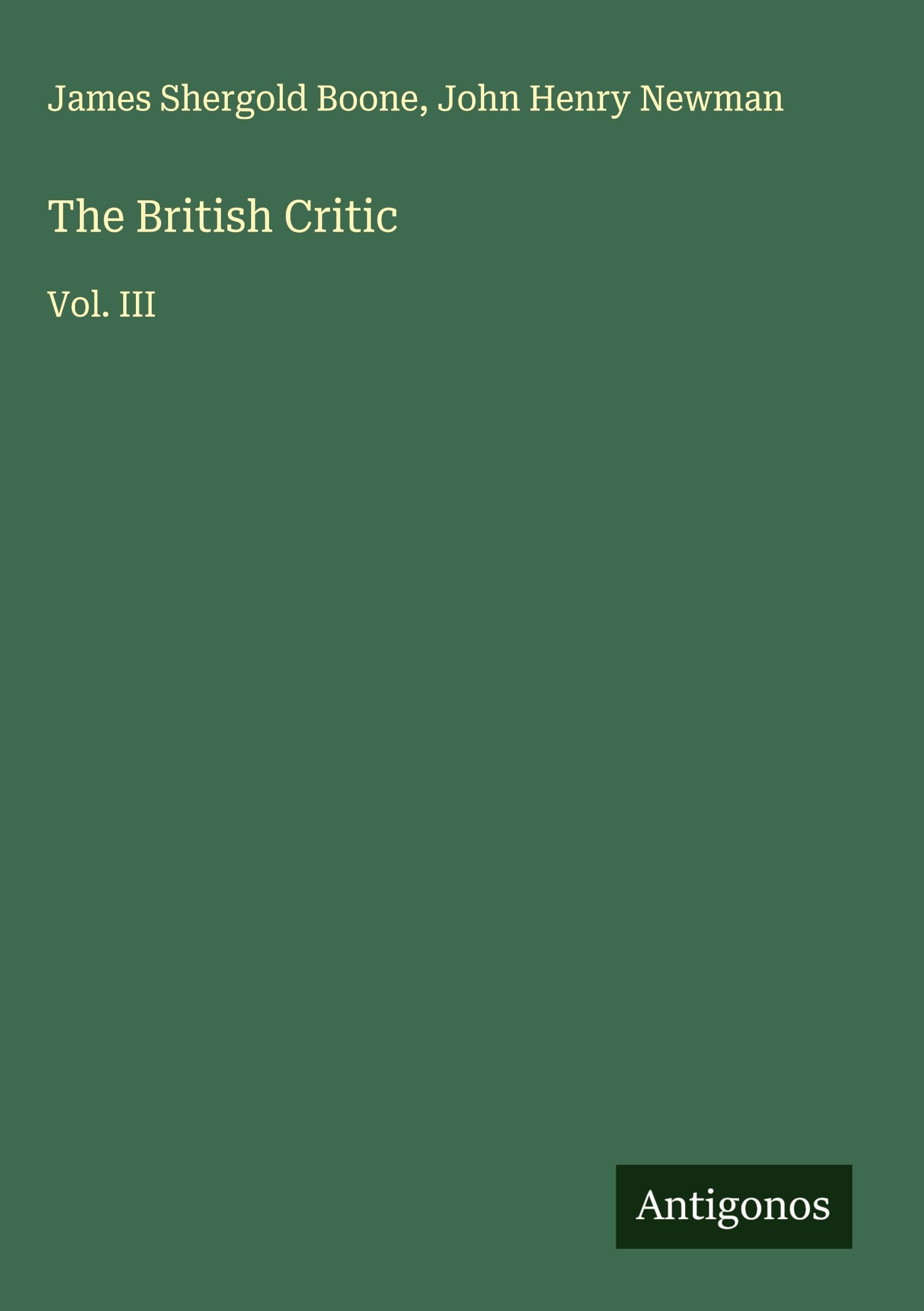The British Critic: Vol. III